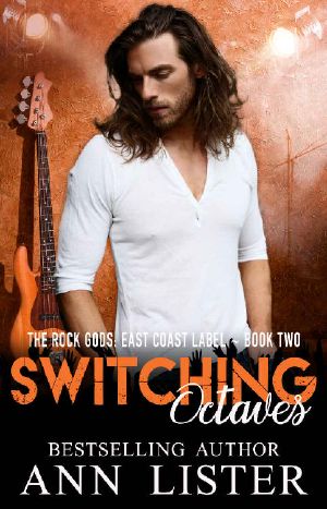 [The Rock Gods: East Coast Label 02] • Switching Octaves (The Rock Gods · East Coast Label Book 2)